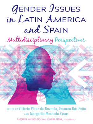 cover image of Gender Issues in Latin America and Spain
